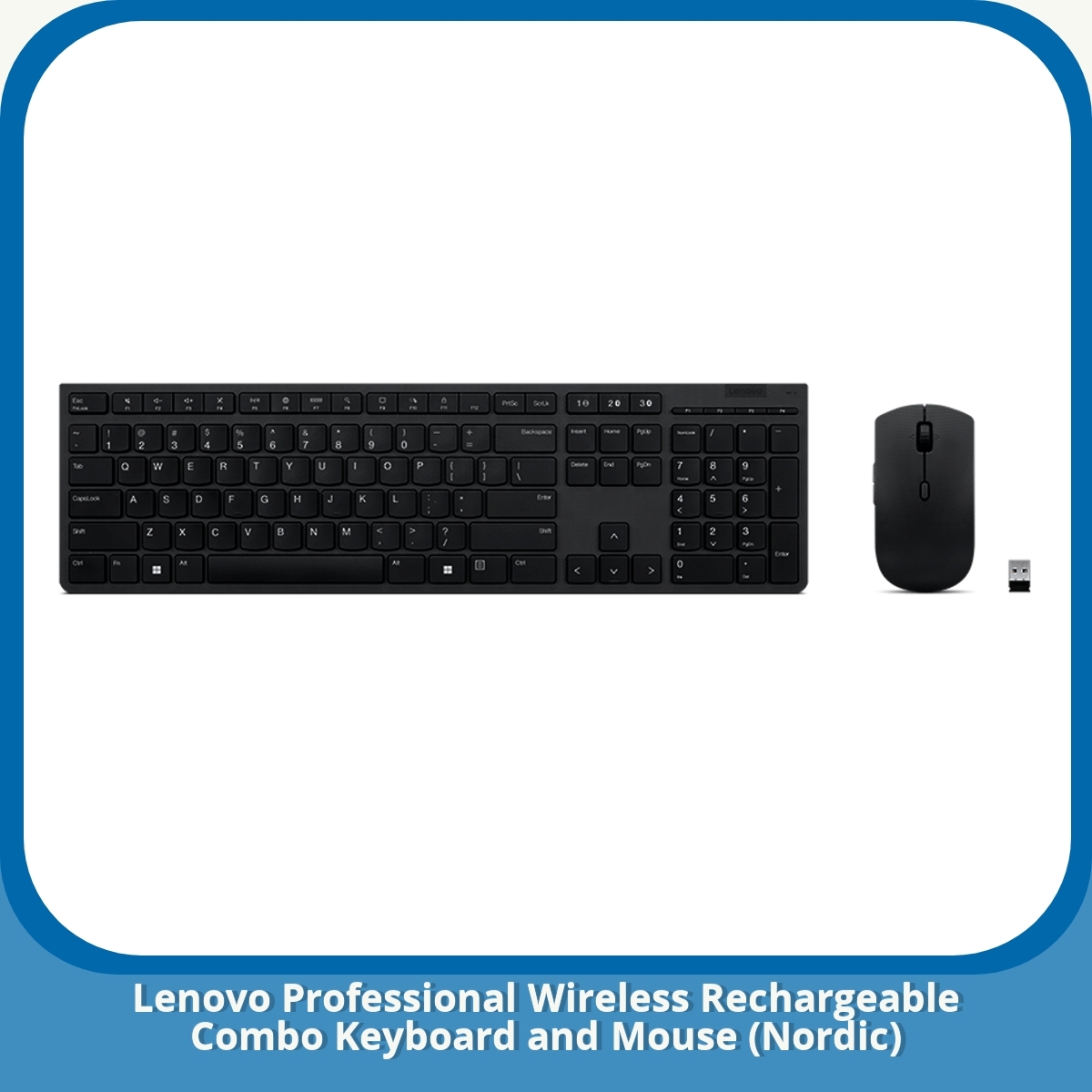 Anmeldelse af Lenovo Professional Wireless Rechargeable Combo Keyboard and Mouse (Nordic)