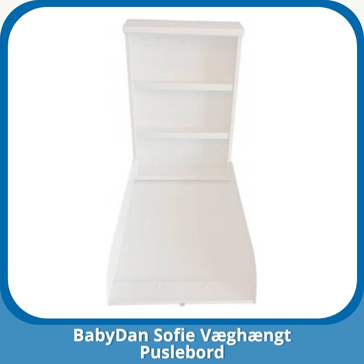 Anmeldelse af BabyDan Sofie Væghængt Puslebord