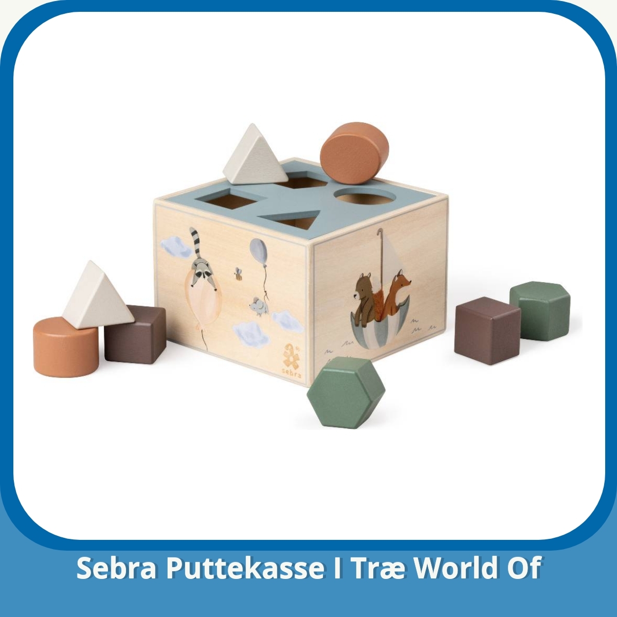 Anmeldelse af Sebra Puttekasse I Træ World Of