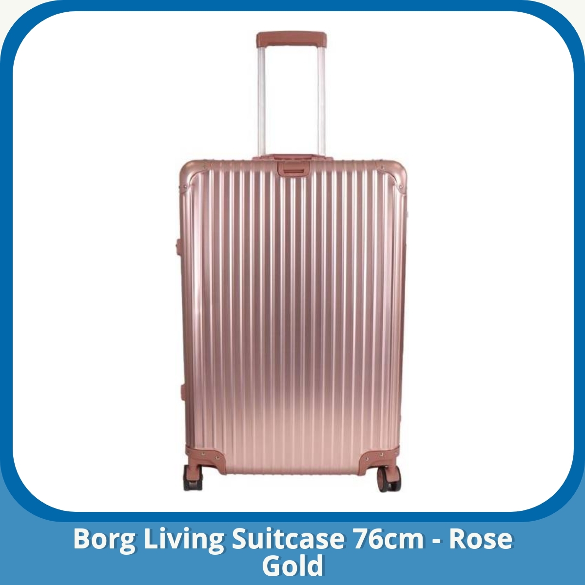 Anmeldelse af Borg Living Suitcase 76cm - Rose Gold
