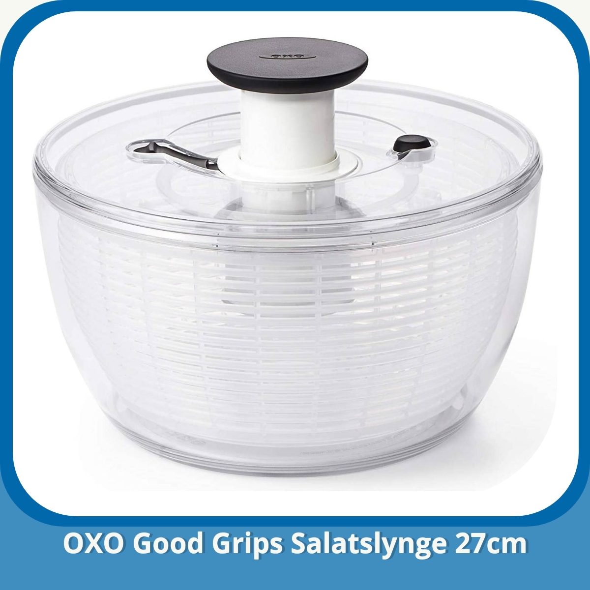 Anmeldelse af OXO Good Grips Salatslynge 27cm