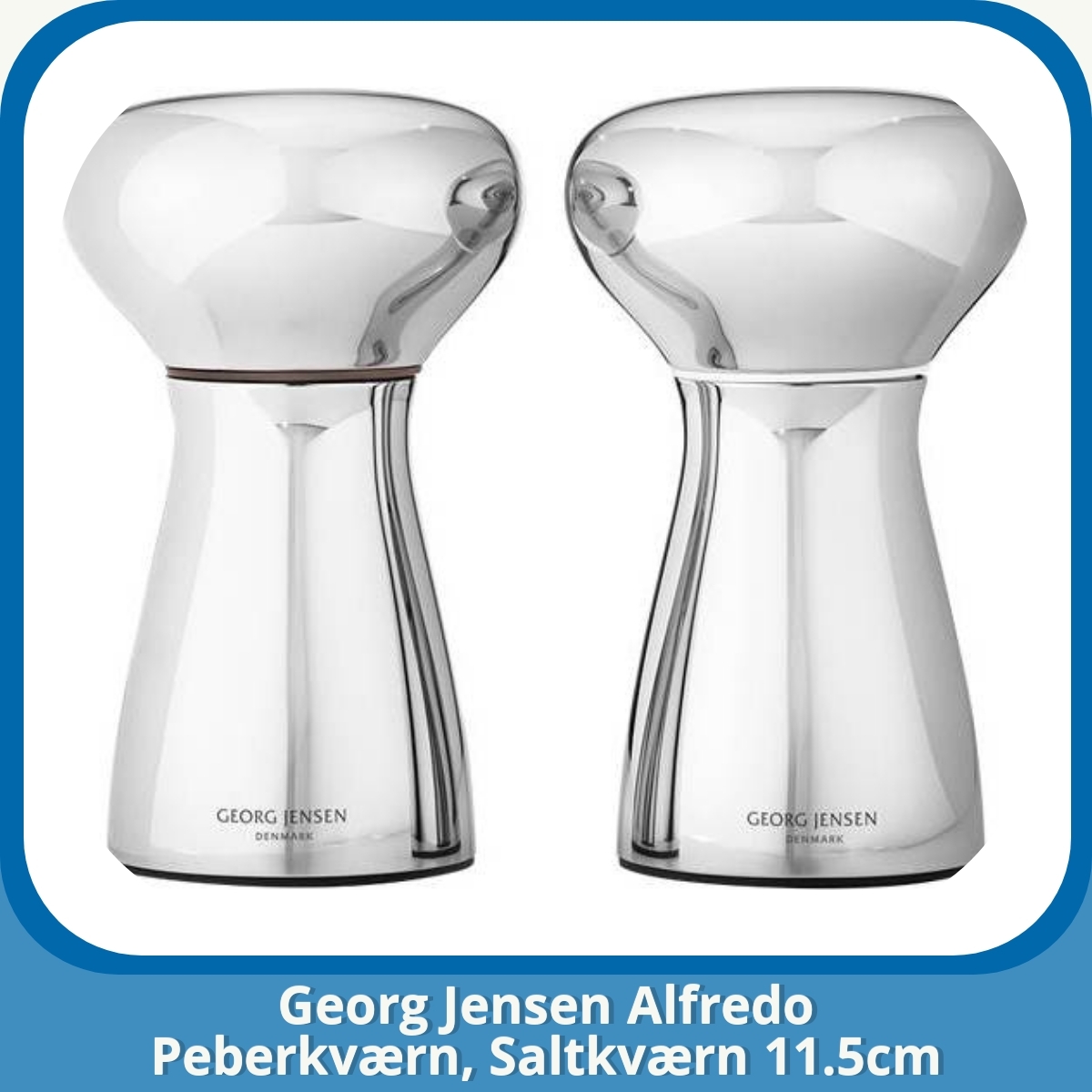 Anmeldelse af Georg Jensen Alfredo Peberkværn, Saltkværn 11.5cm