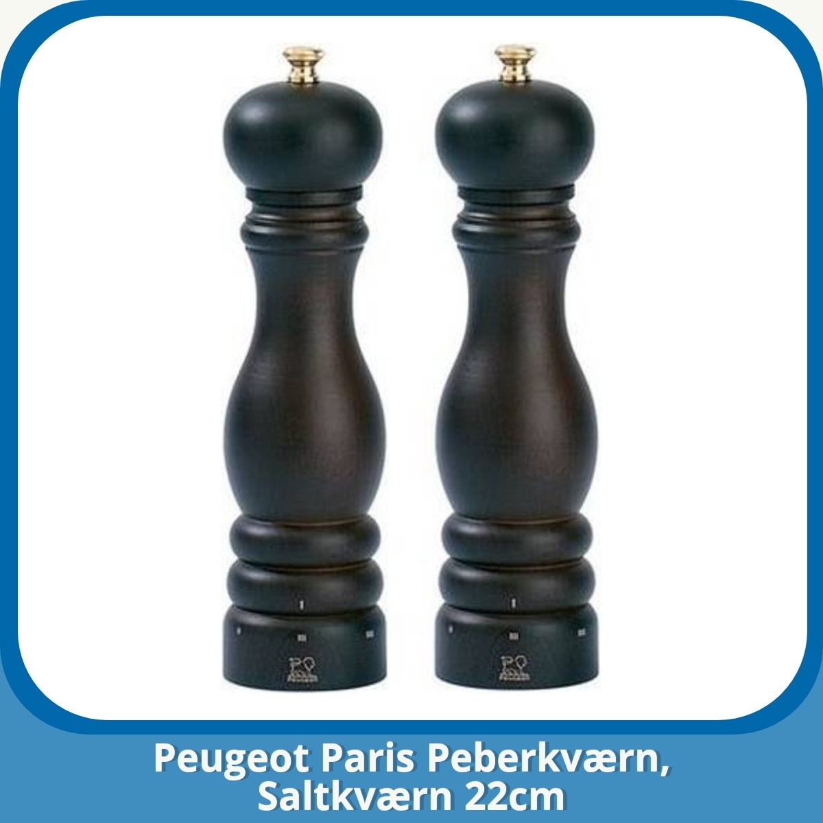 Anmeldelse af Peugeot Paris Peberkværn, Saltkværn 22cm