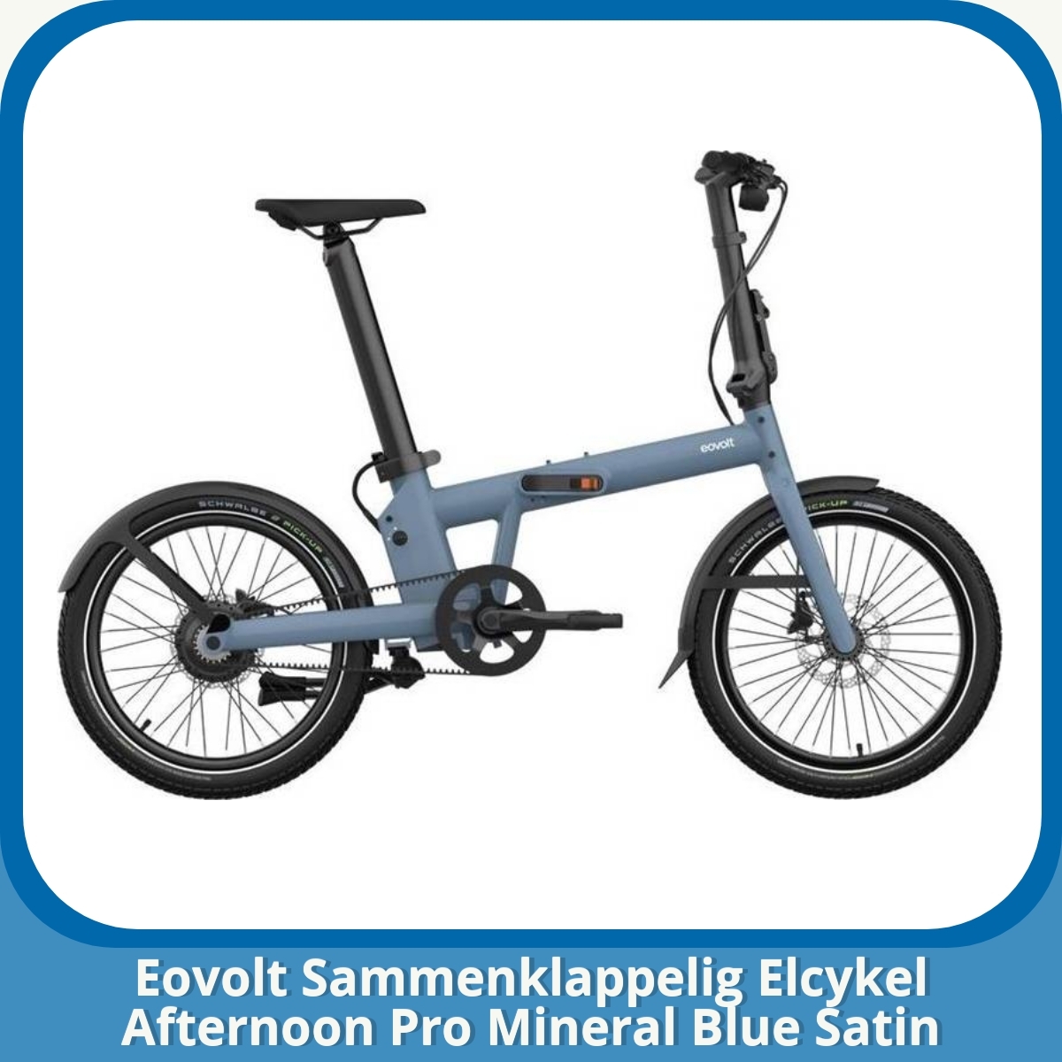 Anmeldelse af Eovolt Sammenklappelig Elcykel Afternoon Pro Mineral Blue Satin