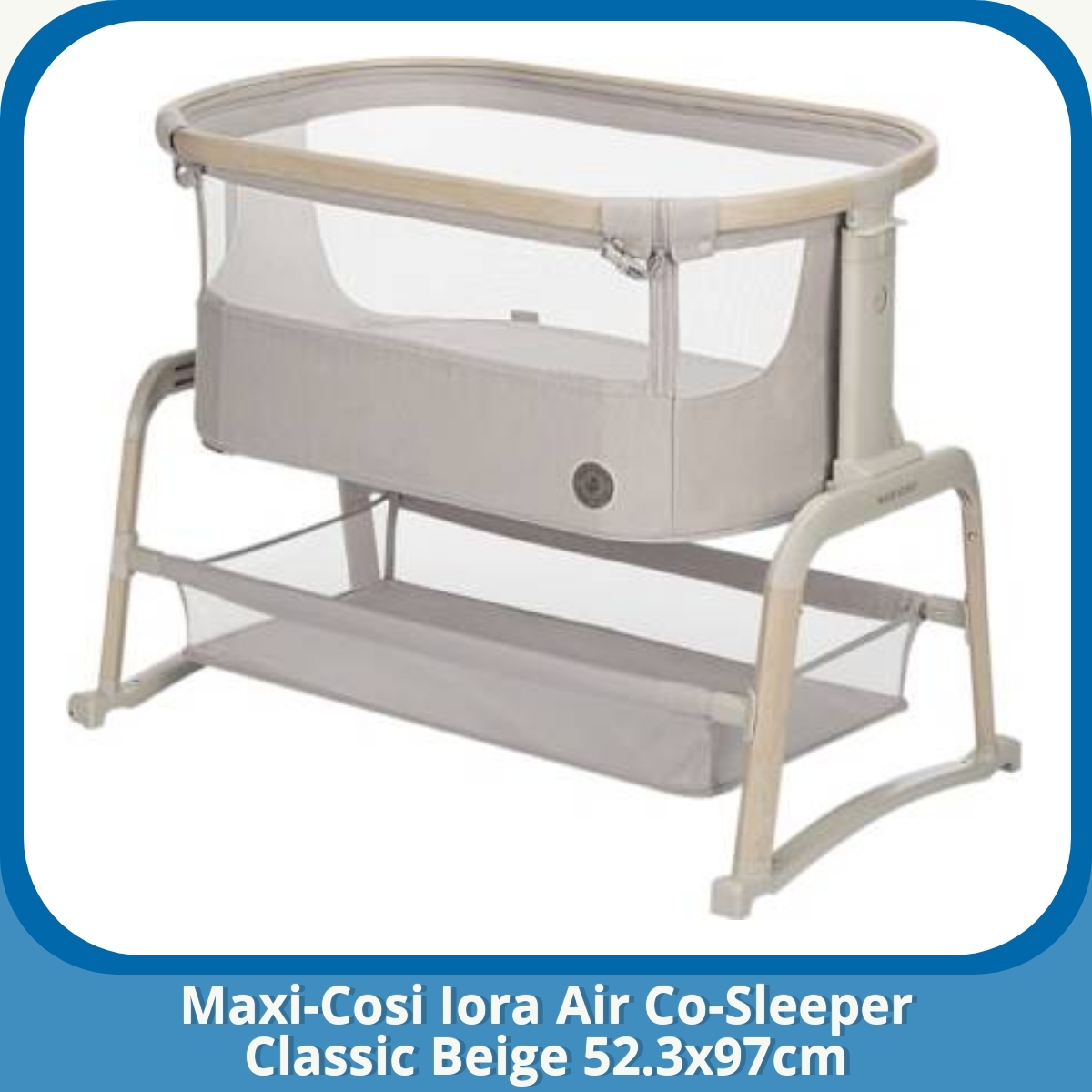 Anmeldelse af Maxi-Cosi Iora Air Co-Sleeper Classic Beige 52.3x97cm