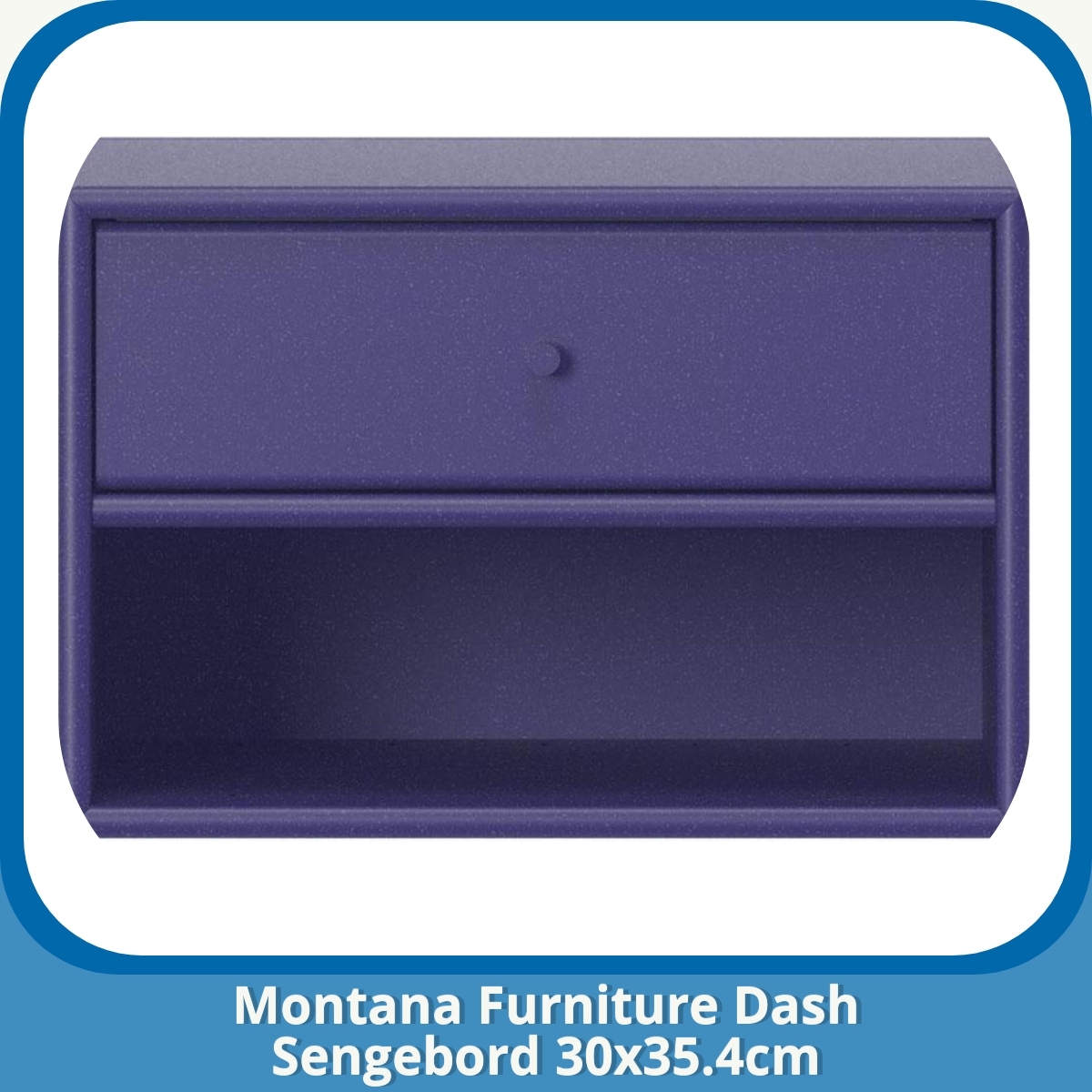 Anmeldelse af Montana Furniture Dash Sengebord 30x35.4cm