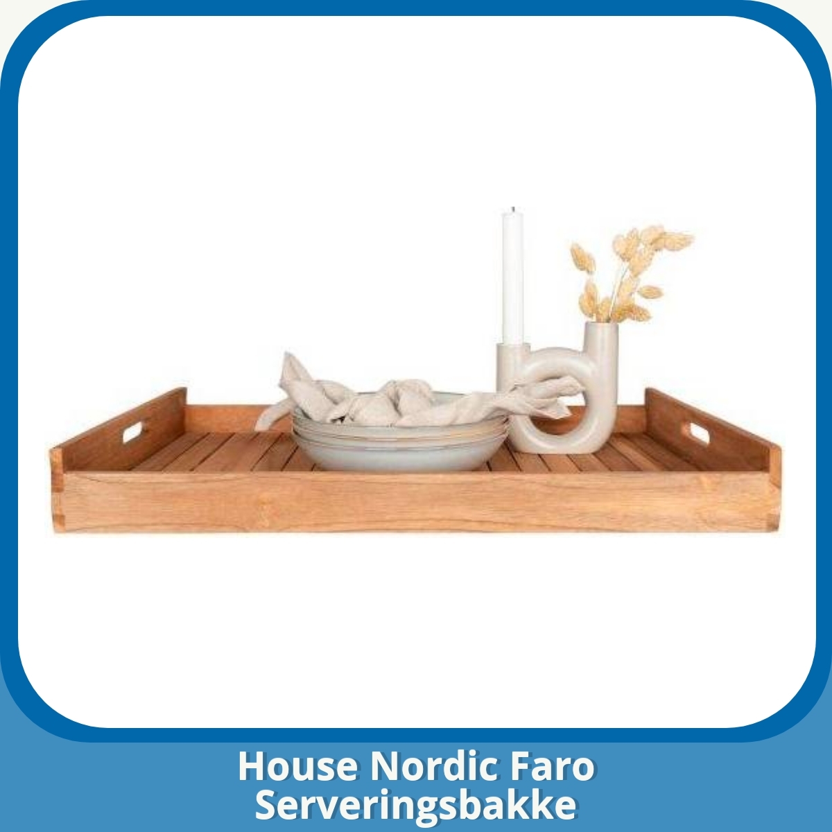 Anmeldelse af House Nordic Faro Serveringsbakke