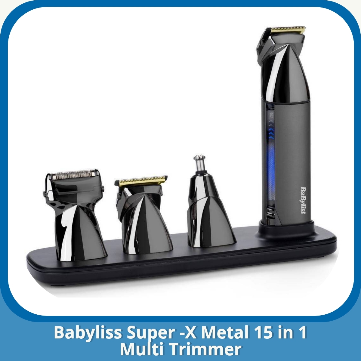 Anmeldelse af Babyliss Super -X Metal 15 in 1 Multi Trimmer