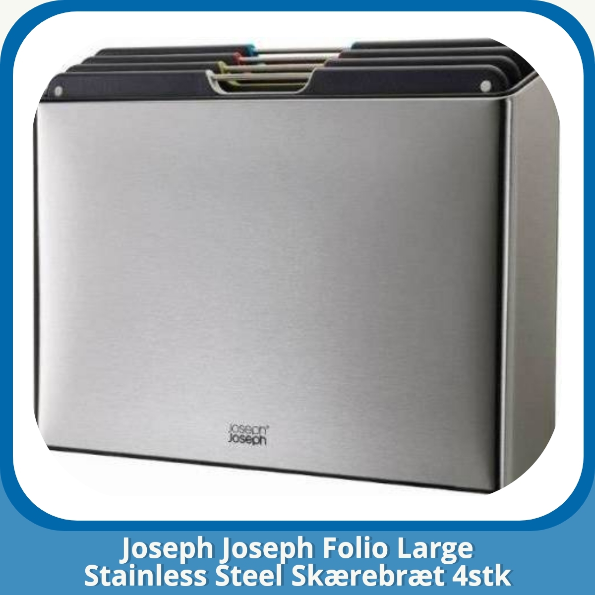 Anmeldelse af Joseph Joseph Folio Large Stainless Steel Skærebræt 4stk