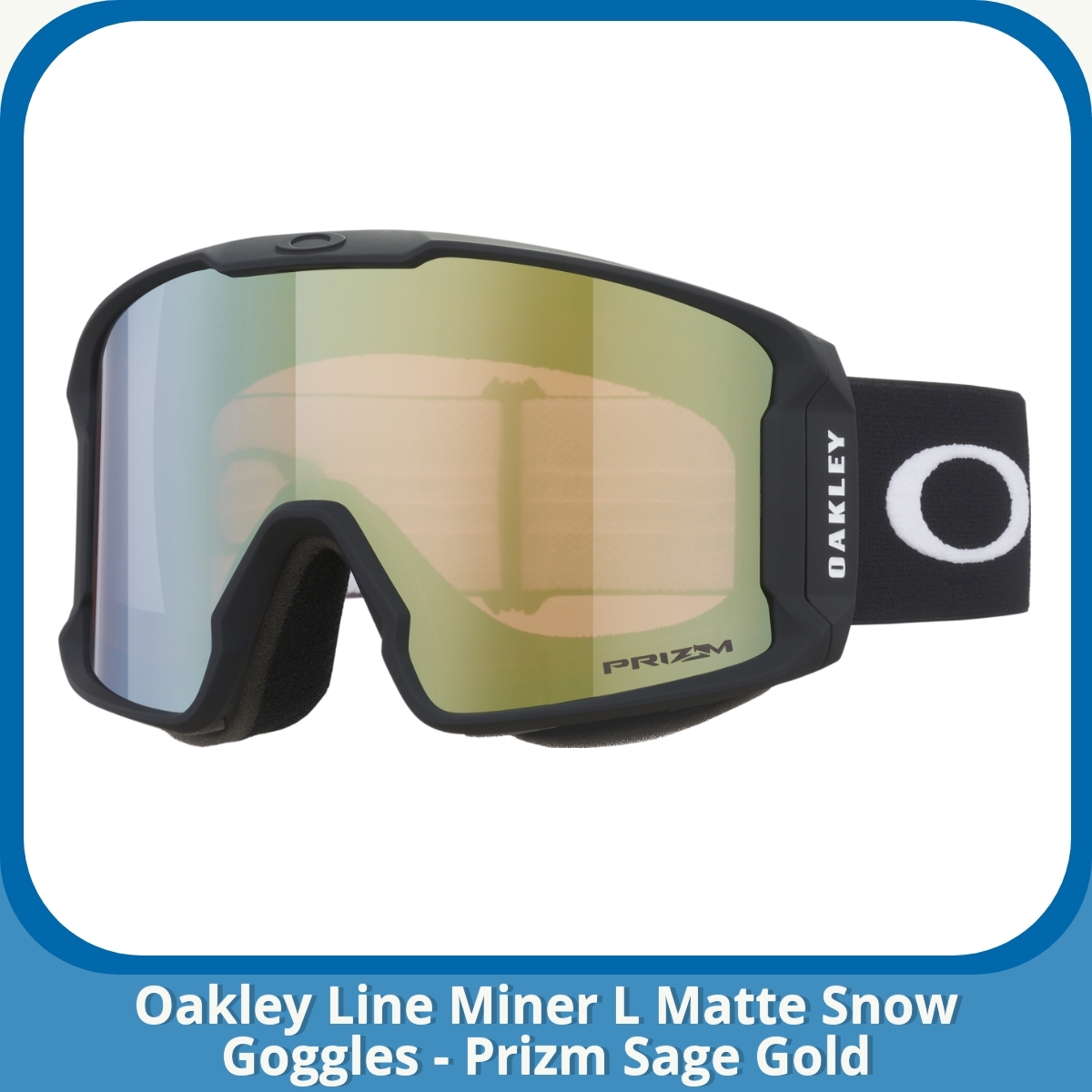 Anmeldelse af Oakley Line Miner L Matte Snow Goggles - Prizm Sage Gold
