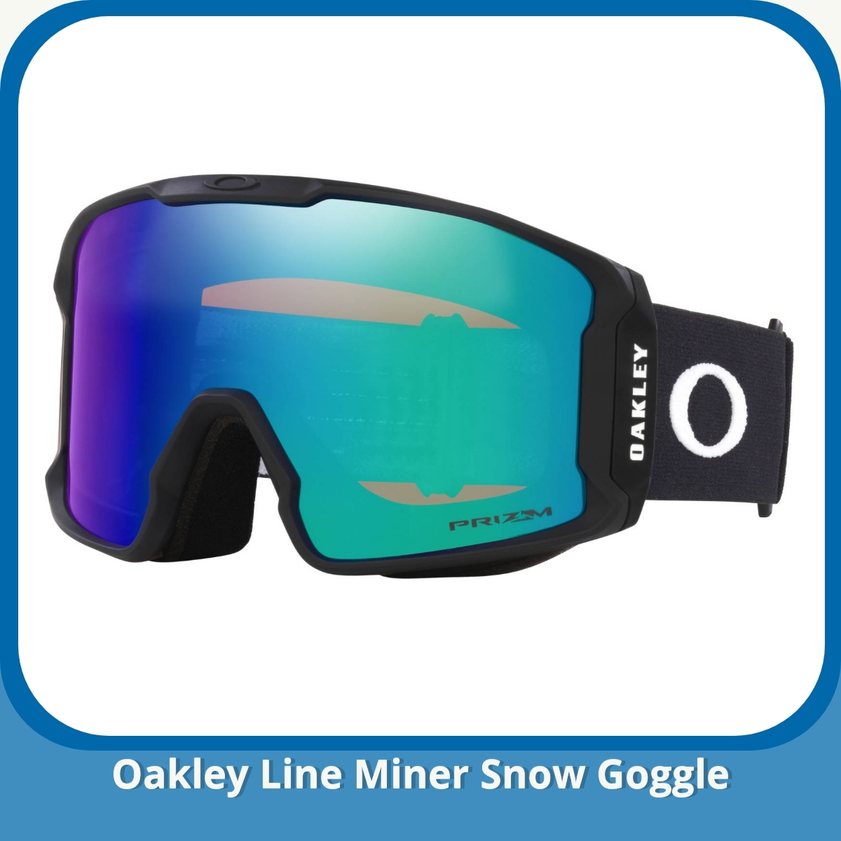 Anmeldelse af Oakley Line Miner Snow Goggle