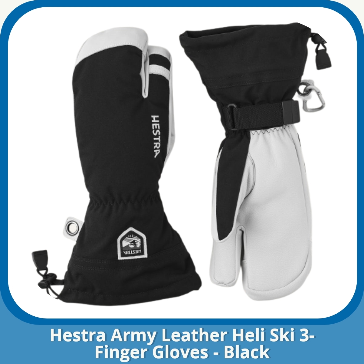 Anmeldelse af Hestra Army Leather Heli Ski 3-Finger Gloves - Black