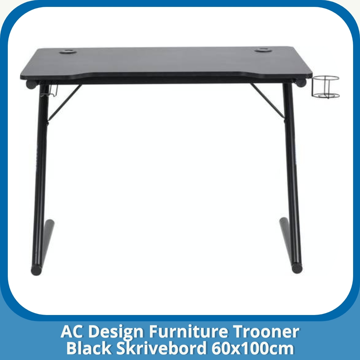 Anmeldelse af AC Design Furniture Trooner Black Skrivebord 60x100cm