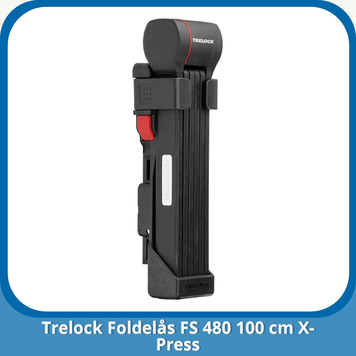Anmeldelse af Trelock Foldelås FS 480 100 cm X-Press