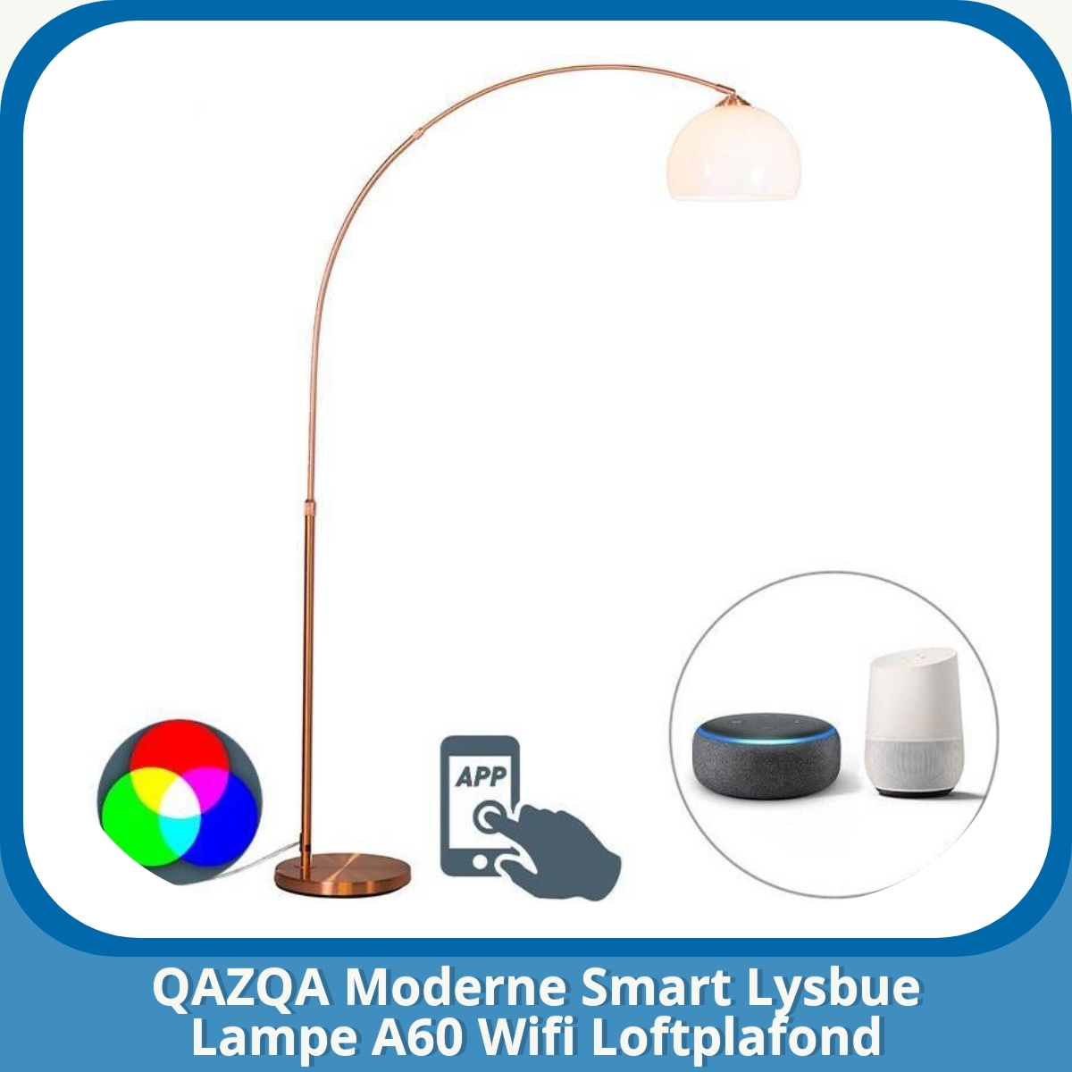 Anmeldelse af QAZQA Moderne Smart Lysbue Lampe A60 Wifi Loftplafond