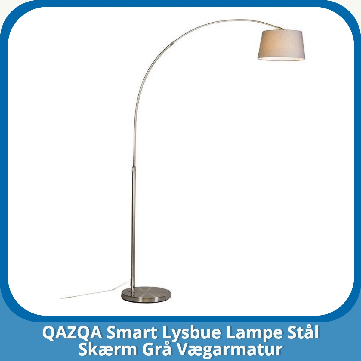 Anmeldelse af QAZQA Smart Lysbue Lampe Stål Skærm Grå Vægarmatur