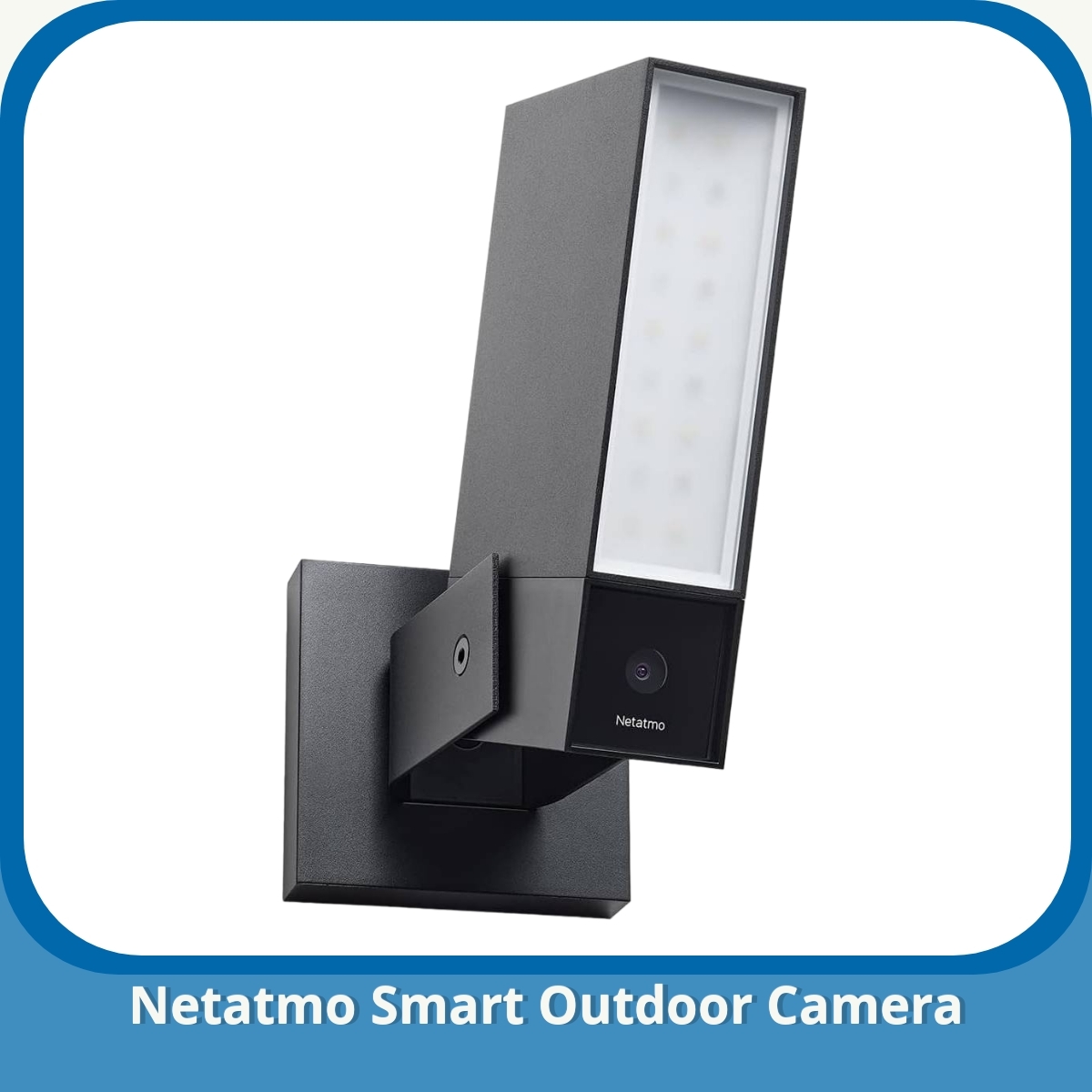 Anmeldelse af Netatmo Smart Outdoor Camera