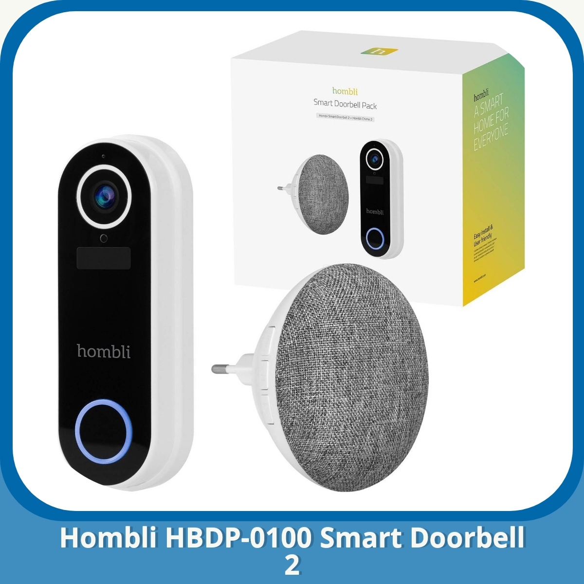 Anmeldelse af Hombli HBDP-0100 Smart Doorbell 2