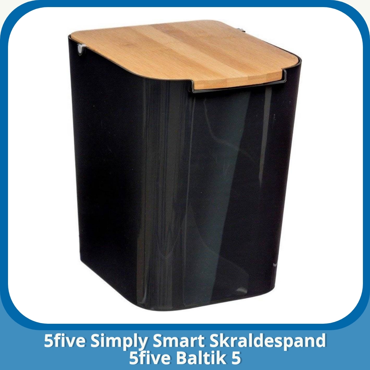 Anmeldelse af 5five Simply Smart Skraldespand 5five Baltik 5