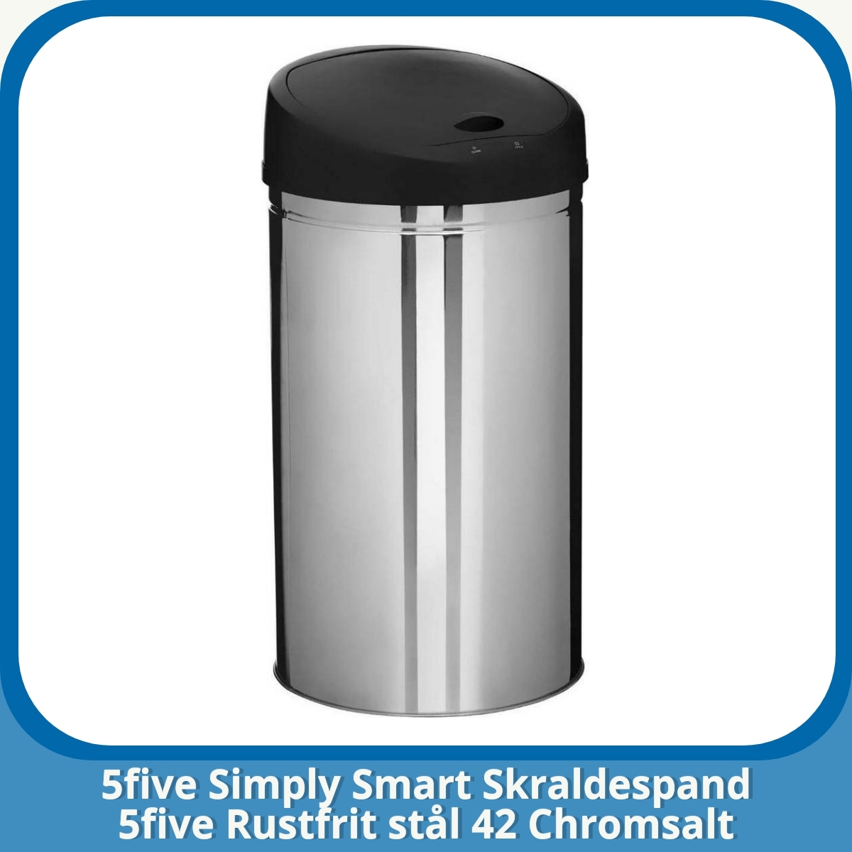Anmeldelse af 5five Simply Smart Skraldespand 5five Rustfrit stål 42 Chromsalt