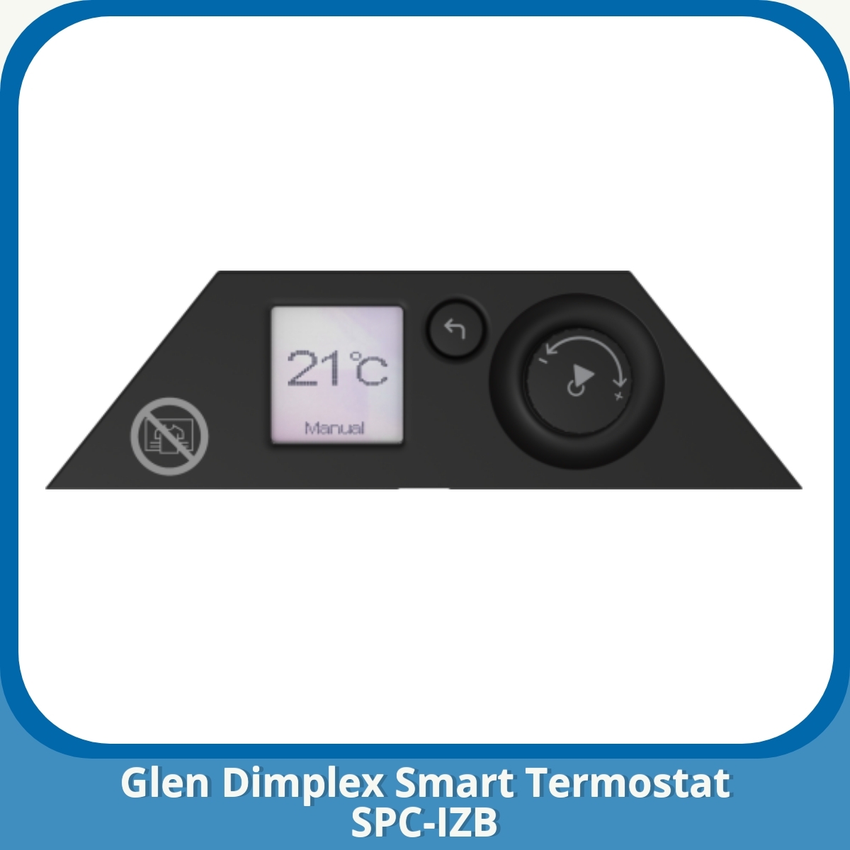 Anmeldelse af Glen Dimplex Smart Termostat SPC-IZB