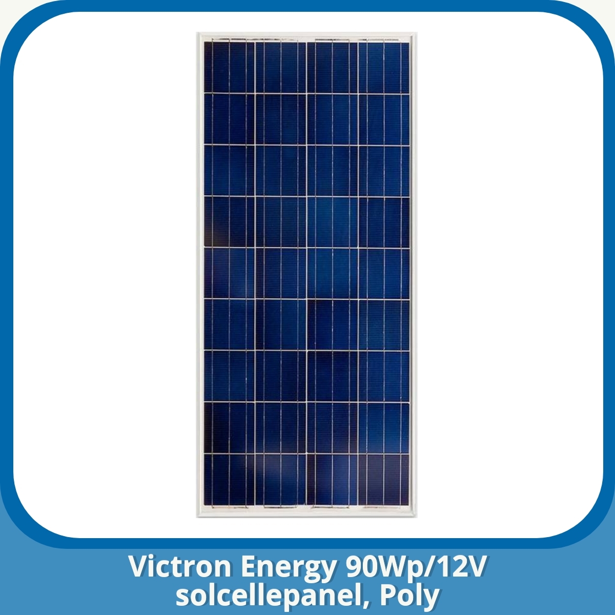 Anmeldelse af Victron Energy 90Wp/12V solcellepanel, Poly