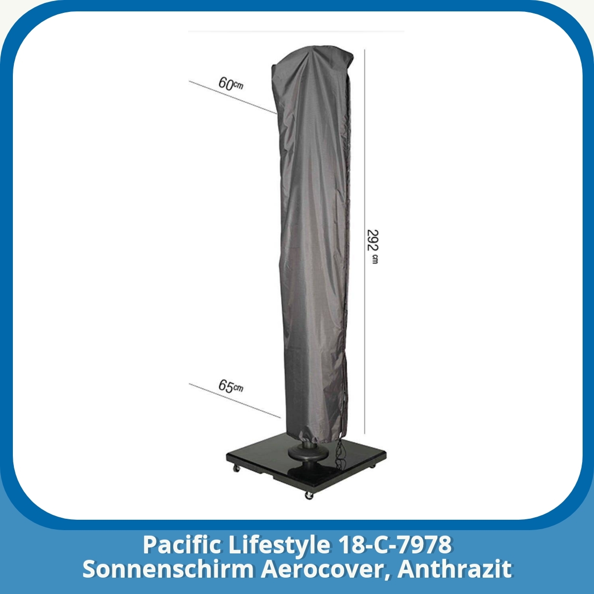 Anmeldelse af Pacific Lifestyle 18-C-7978 Sonnenschirm Aerocover, Anthrazit