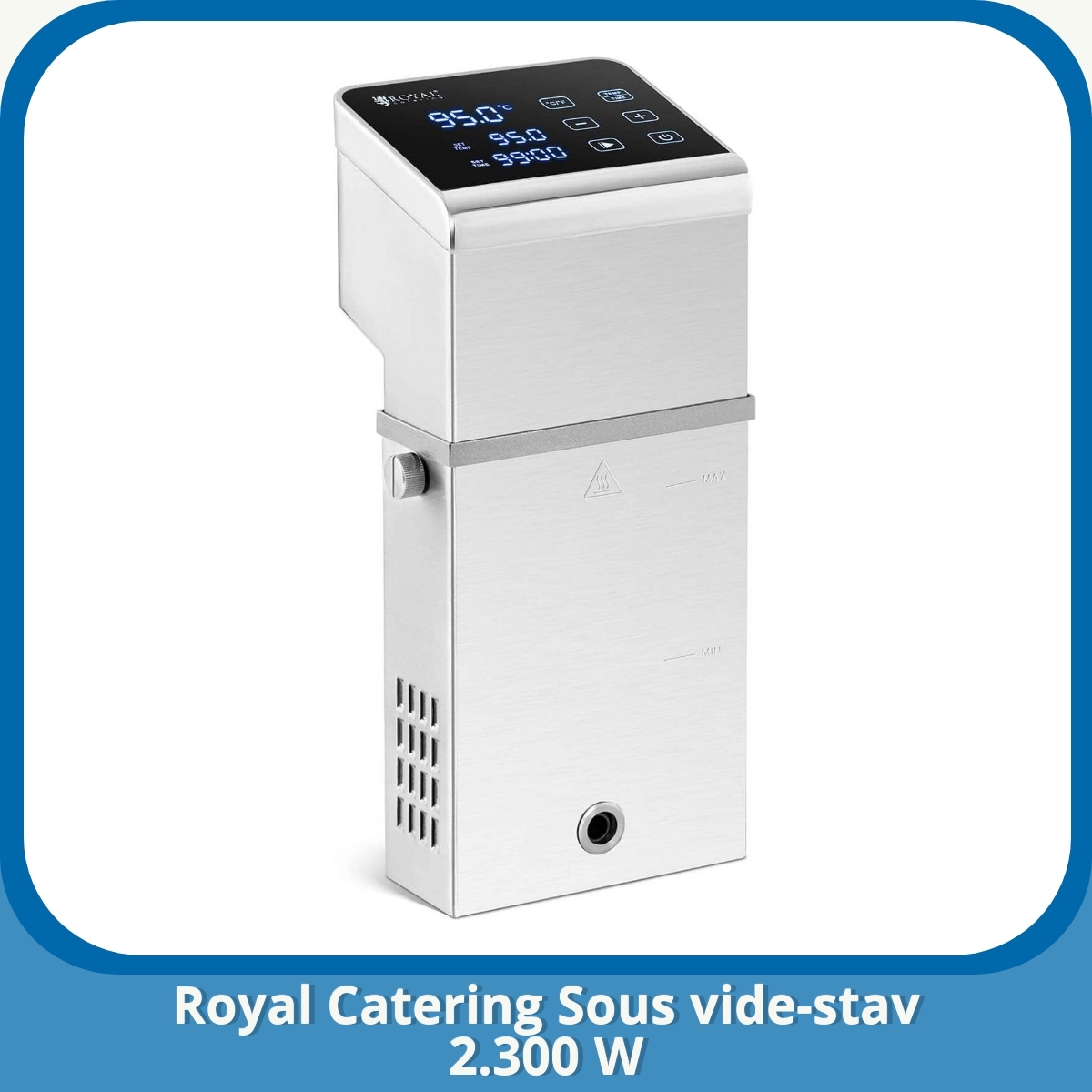 Anmeldelse af Royal Catering Sous vide-stav 2.300 W