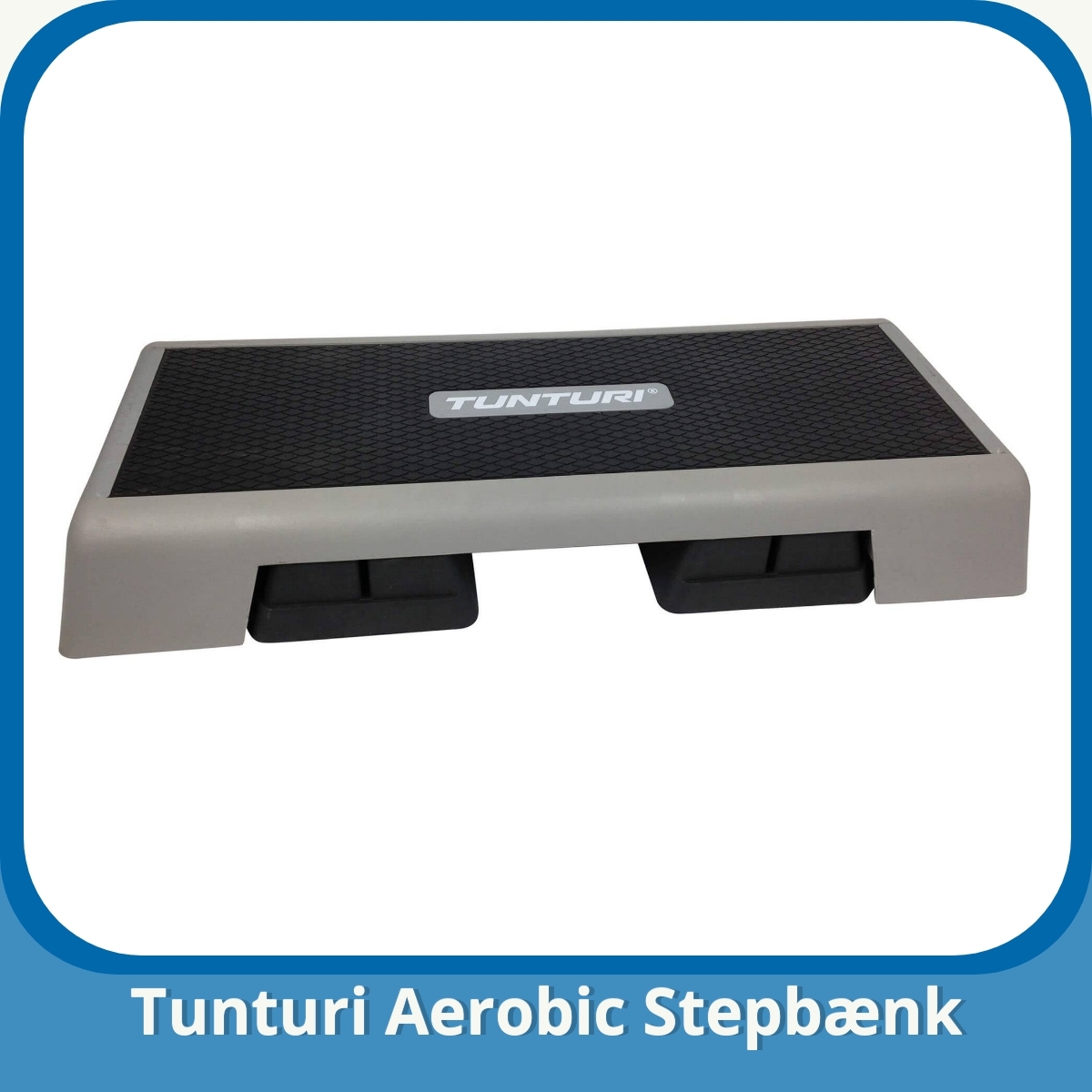 Anmeldelse af Tunturi Aerobic Stepbænk