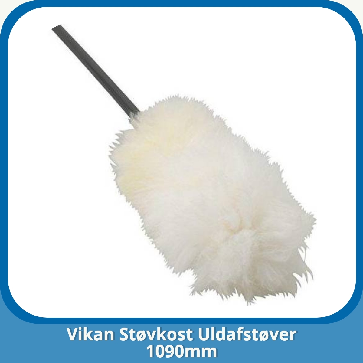 Anmeldelse af Vikan Støvkost Uldafstøver 1090mm