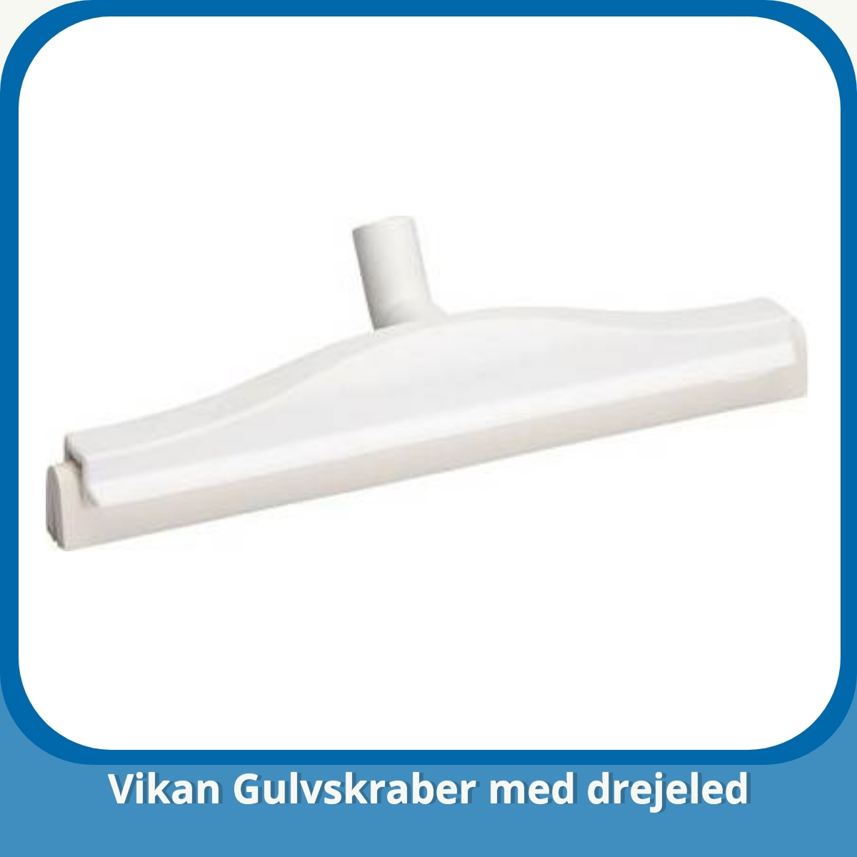 Anmeldelse af Vikan Gulvskraber med drejeled