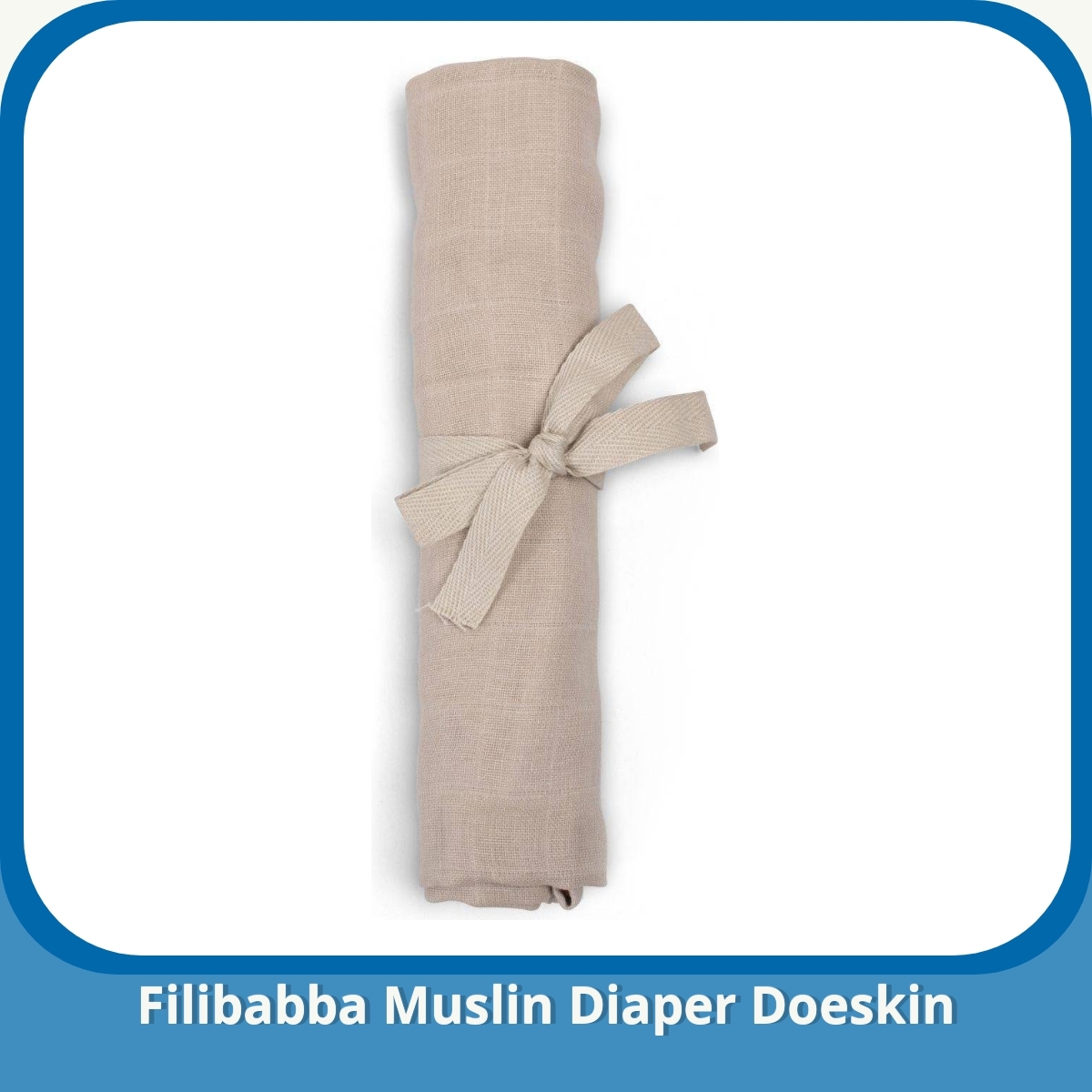 Anmeldelse af Filibabba Muslin Diaper Doeskin