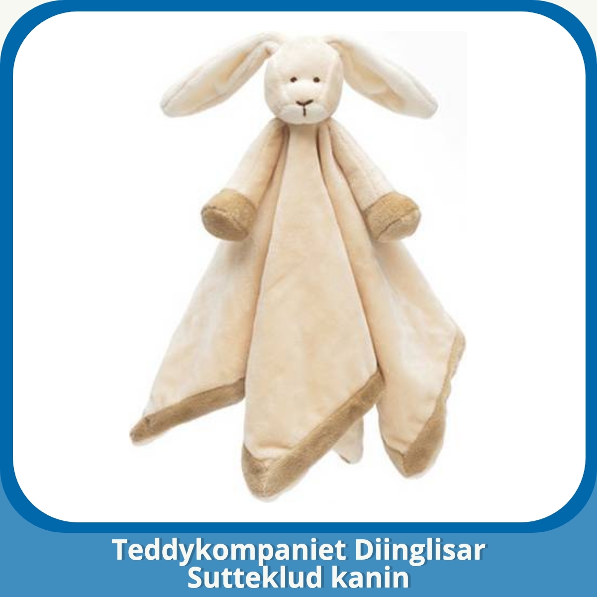 Anmeldelse af Teddykompaniet Diinglisar Sutteklud kanin