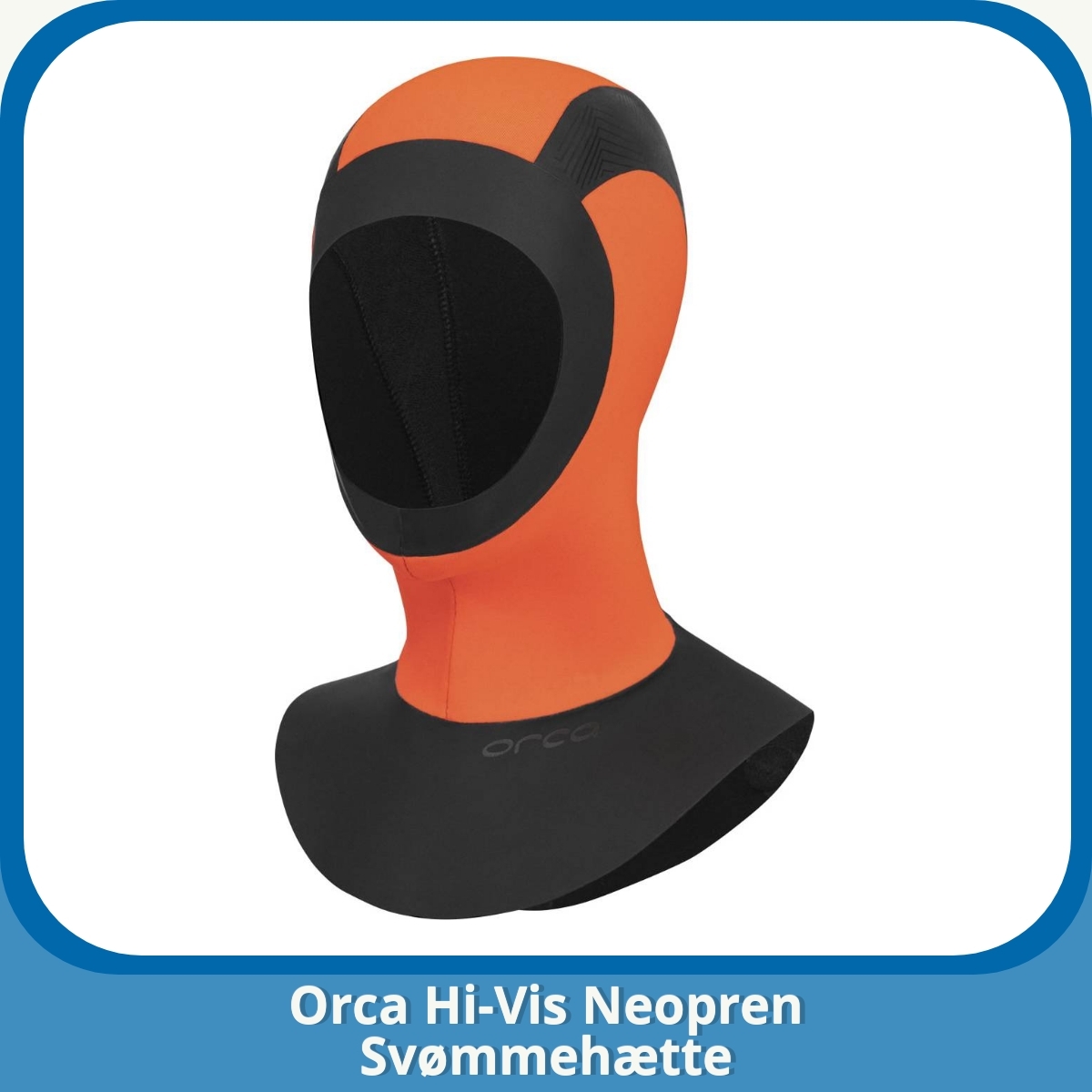 Anmeldelse af Orca Hi-Vis Neopren Svømmehætte