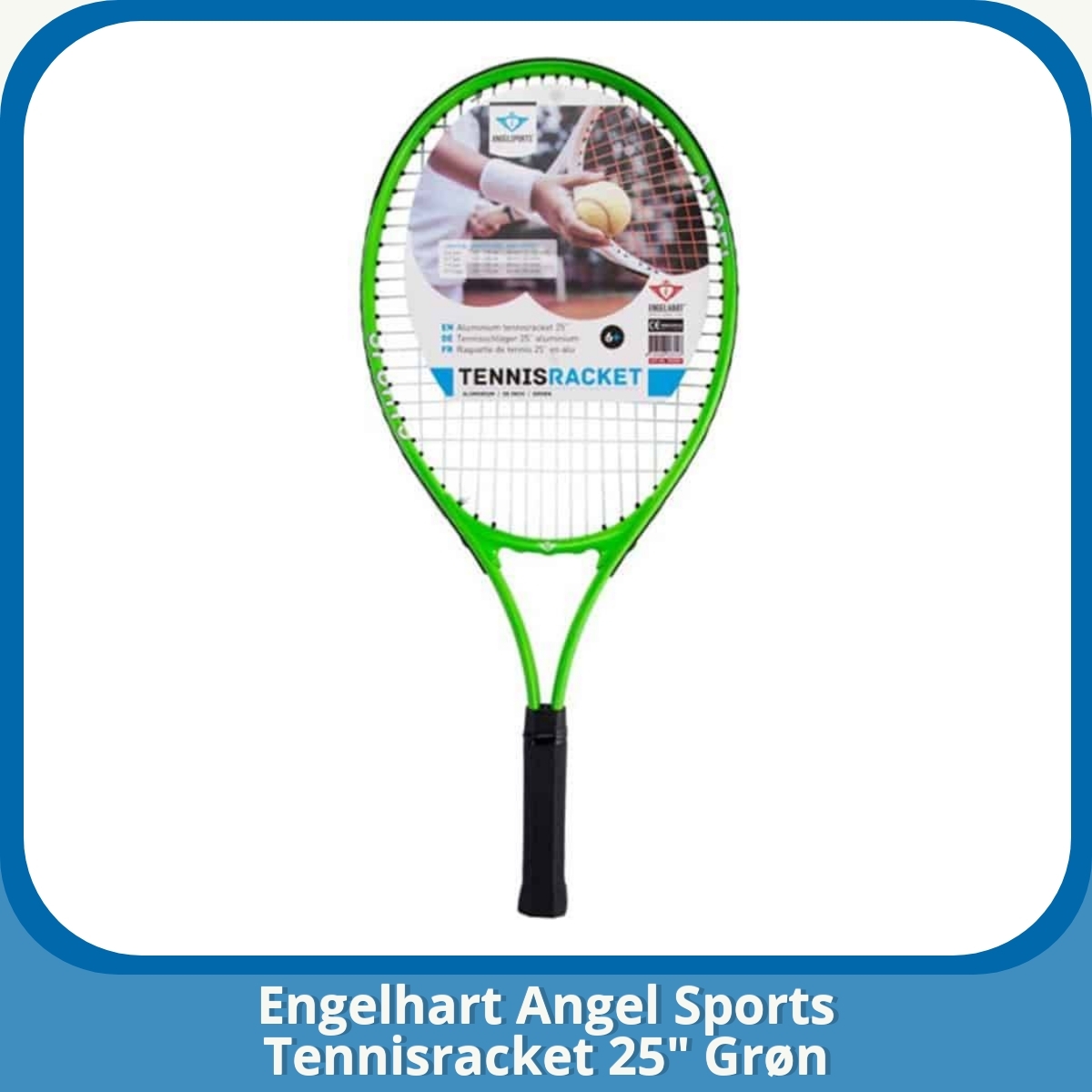 Anmeldelse af Engelhart Angel Sports Tennisracket 25