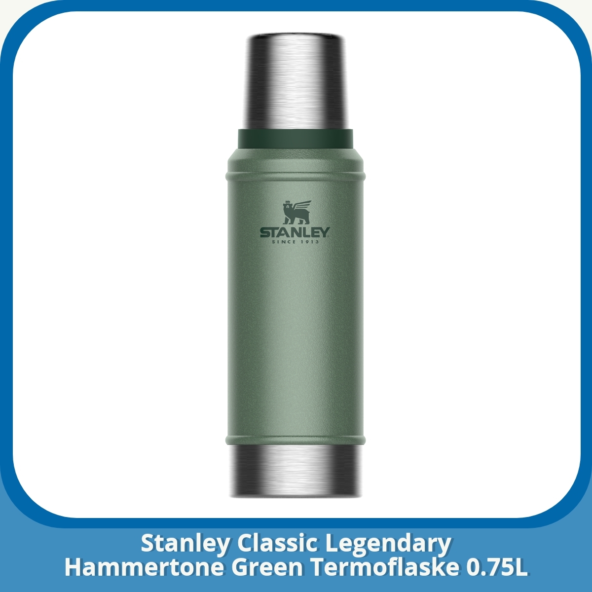 Anmeldelse af Stanley Classic Legendary Hammertone Green Termoflaske 0.75L