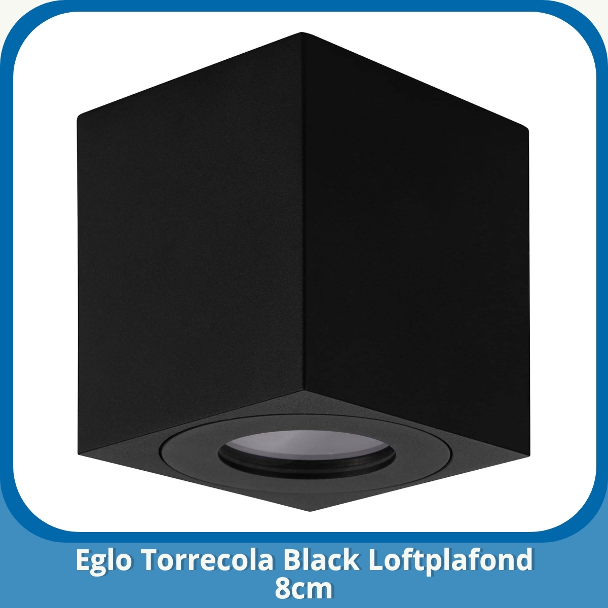 Anmeldelse af Eglo Torrecola Black Loftplafond 8cm