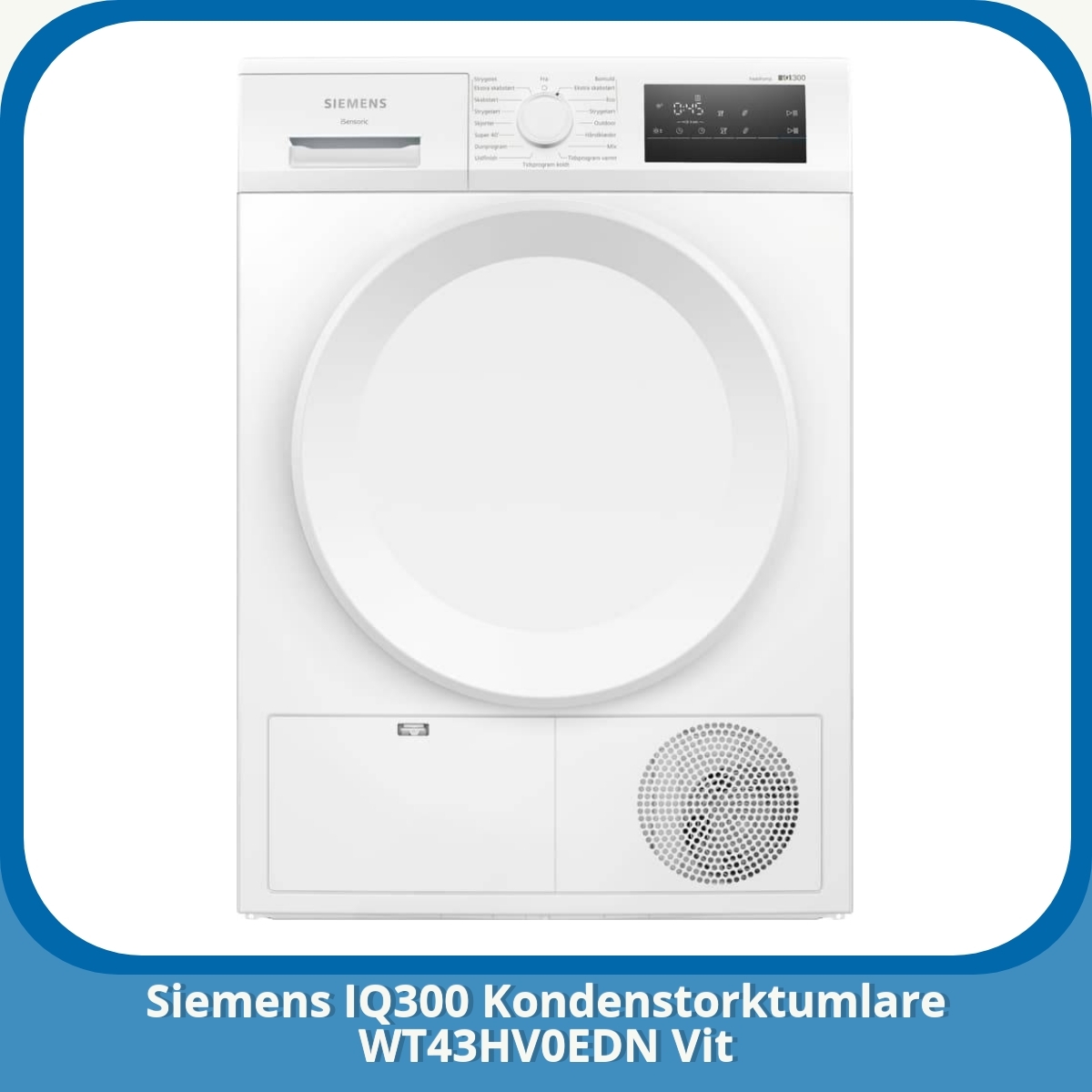 Anmeldelse af Siemens IQ300 Kondenstorktumlare WT43HV0EDN Vit