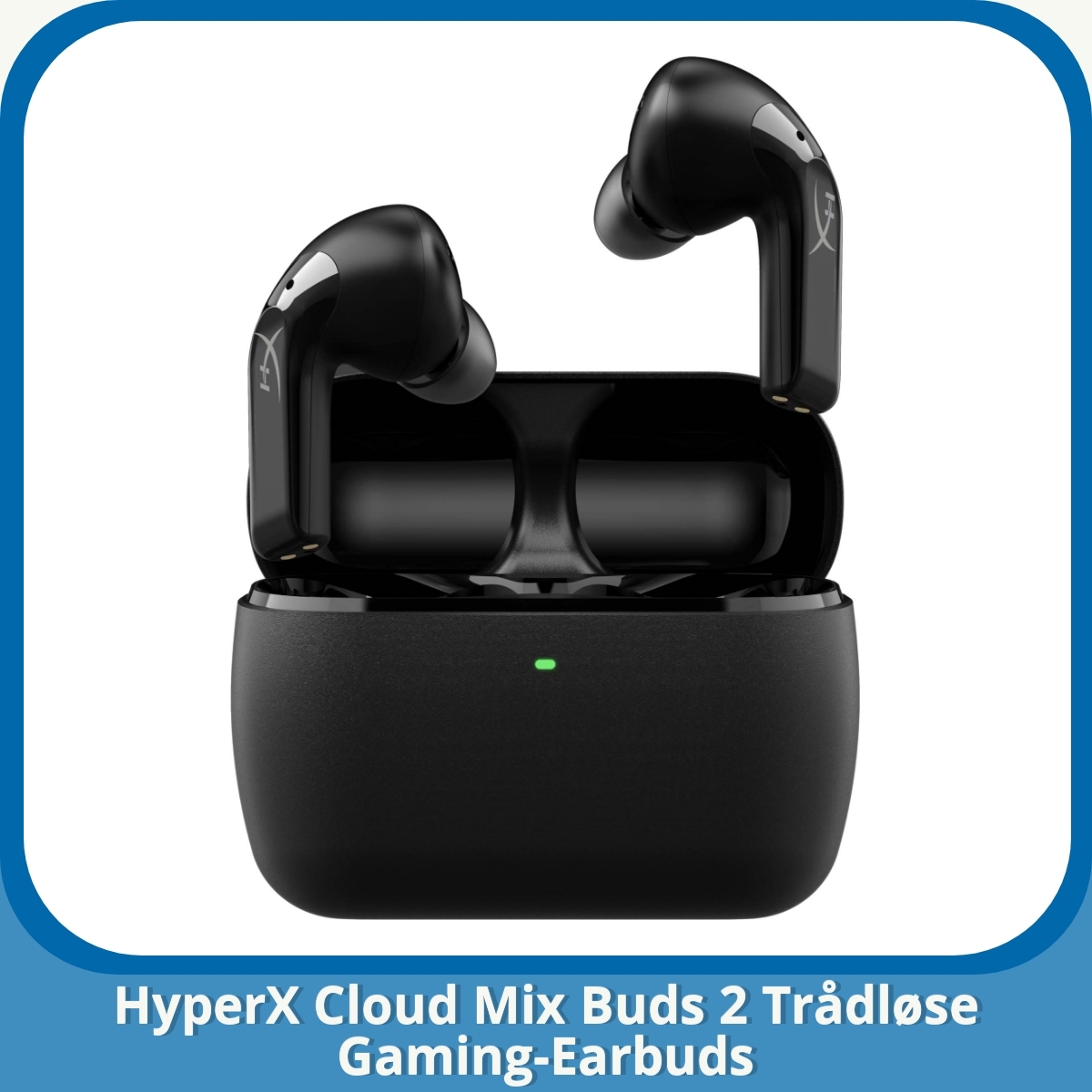 Anmeldelse af HyperX Cloud Mix Buds 2 Trådløse Gaming-Earbuds