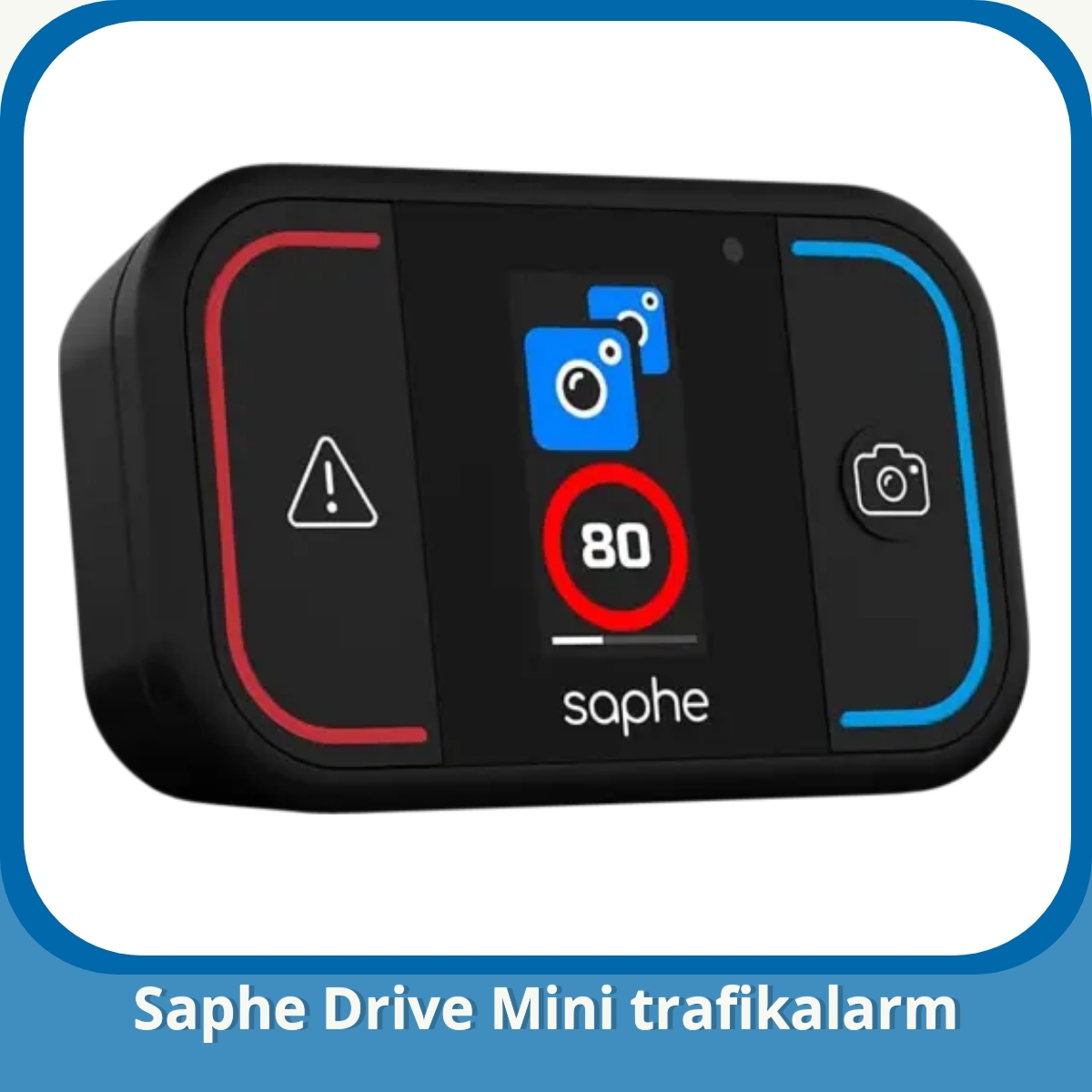 Anmeldelse af Saphe Drive Mini trafikalarm