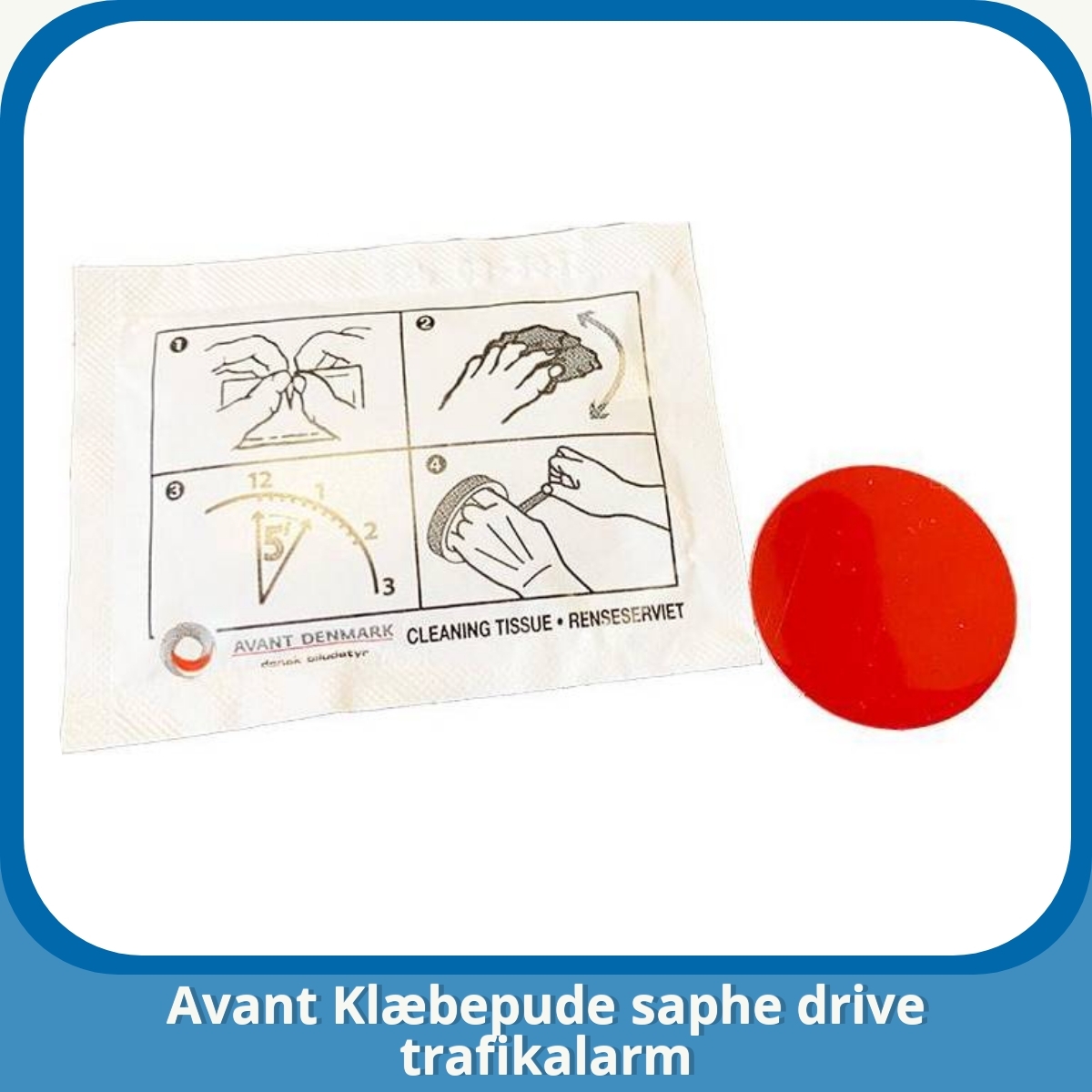 Anmeldelse af Avant Klæbepude saphe drive trafikalarm