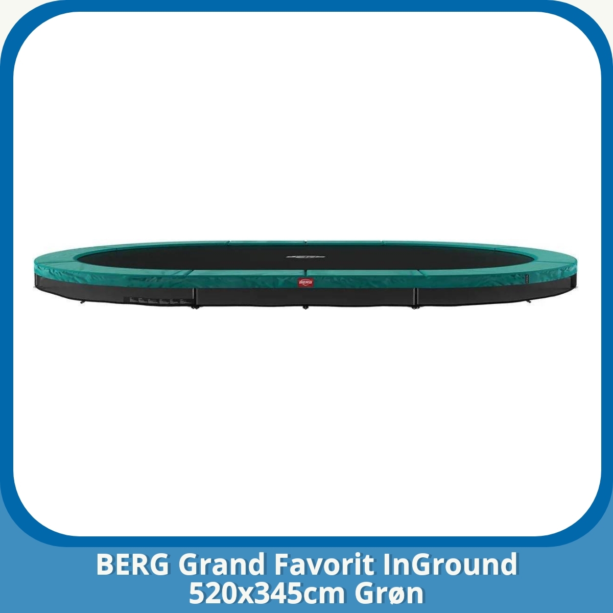 Anmeldelse af BERG Grand Favorit InGround 520x345cm Grøn