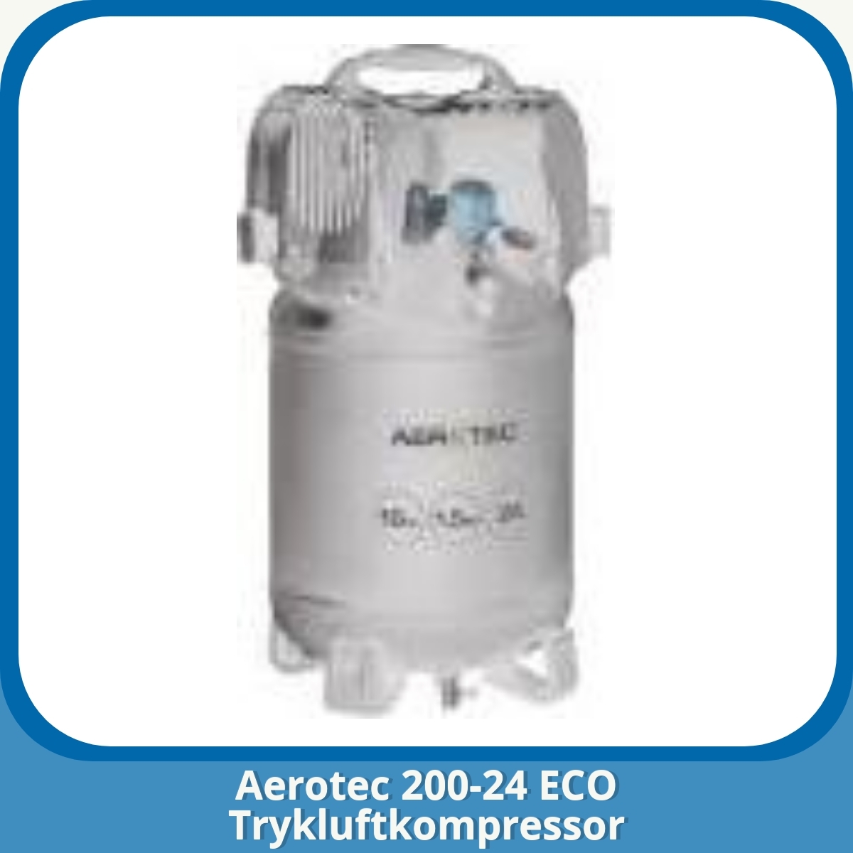 Anmeldelse af Aerotec 200-24 ECO Trykluftkompressor