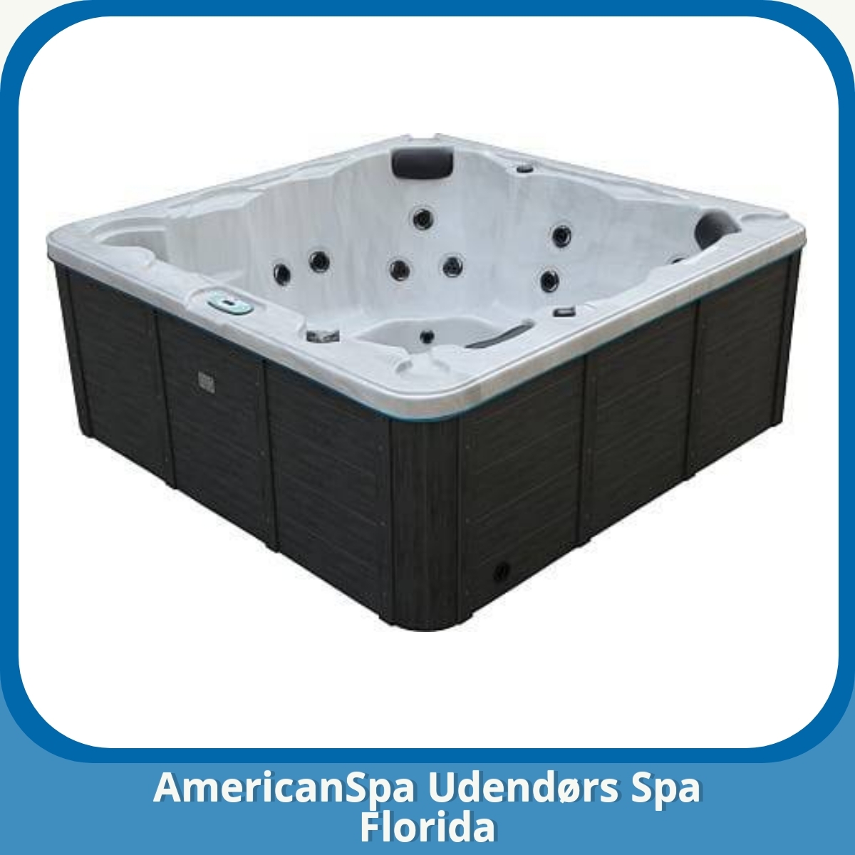 Anmeldelse af AmericanSpa Udendørs Spa Florida
