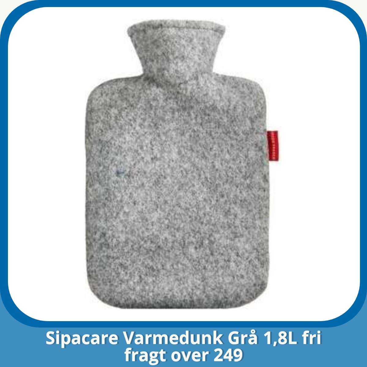 Anmeldelse af Sipacare Varmedunk Grå 1,8L fri fragt over 249