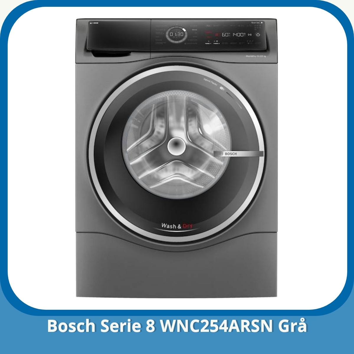 Anmeldelse af Bosch Serie 8 WNC254ARSN Grå
