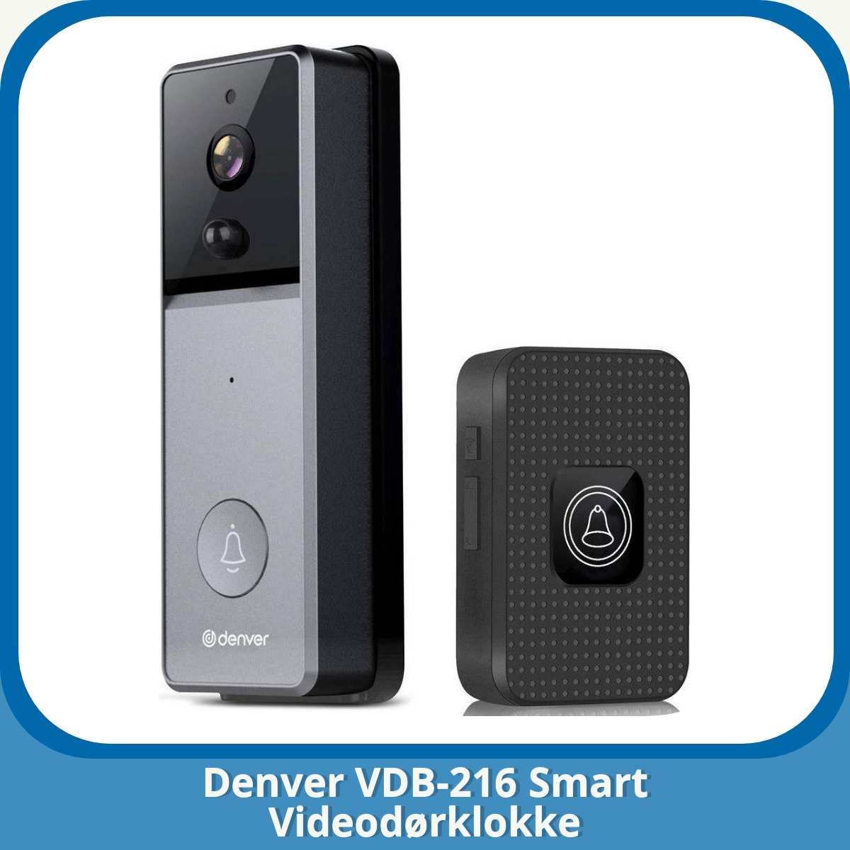 Anmeldelse af Denver VDB-216 Smart Videodørklokke