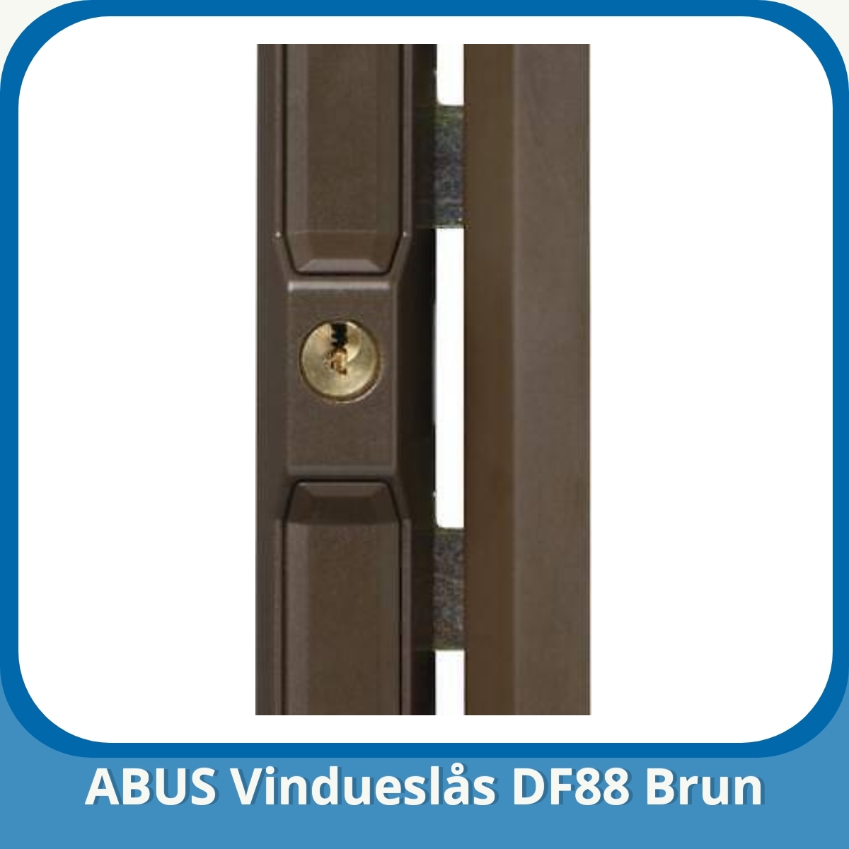 Anmeldelse af ABUS Vindueslås DF88 Brun