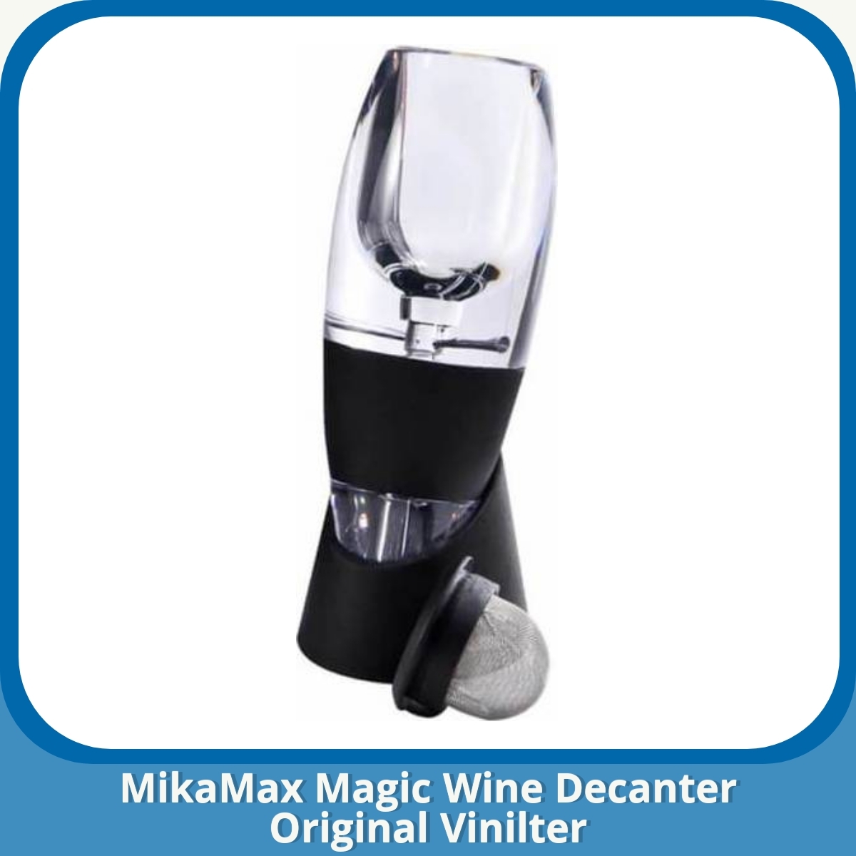 Anmeldelse af MikaMax Magic Wine Decanter Original Vinilter